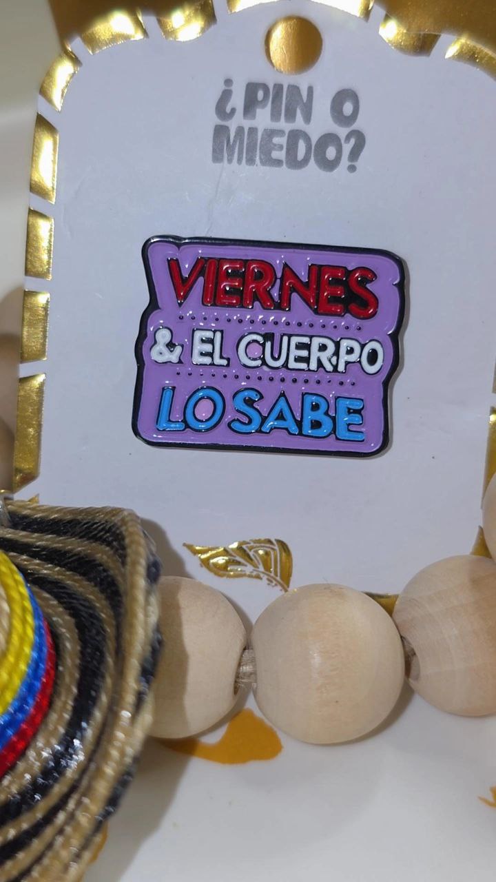 Prendedor Frases Colombianas